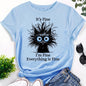 Whimsical 'It's Fine, I'm Fine, Everything is Fine' Cat Graphic Tee for Women - Light Blue, Casual Fit with Round Neck, Short Sleeves, Polyester, Machine Washable
